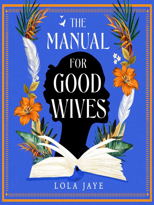 Title details for The Manual for Good Wives by Lola Jaye - Wait list